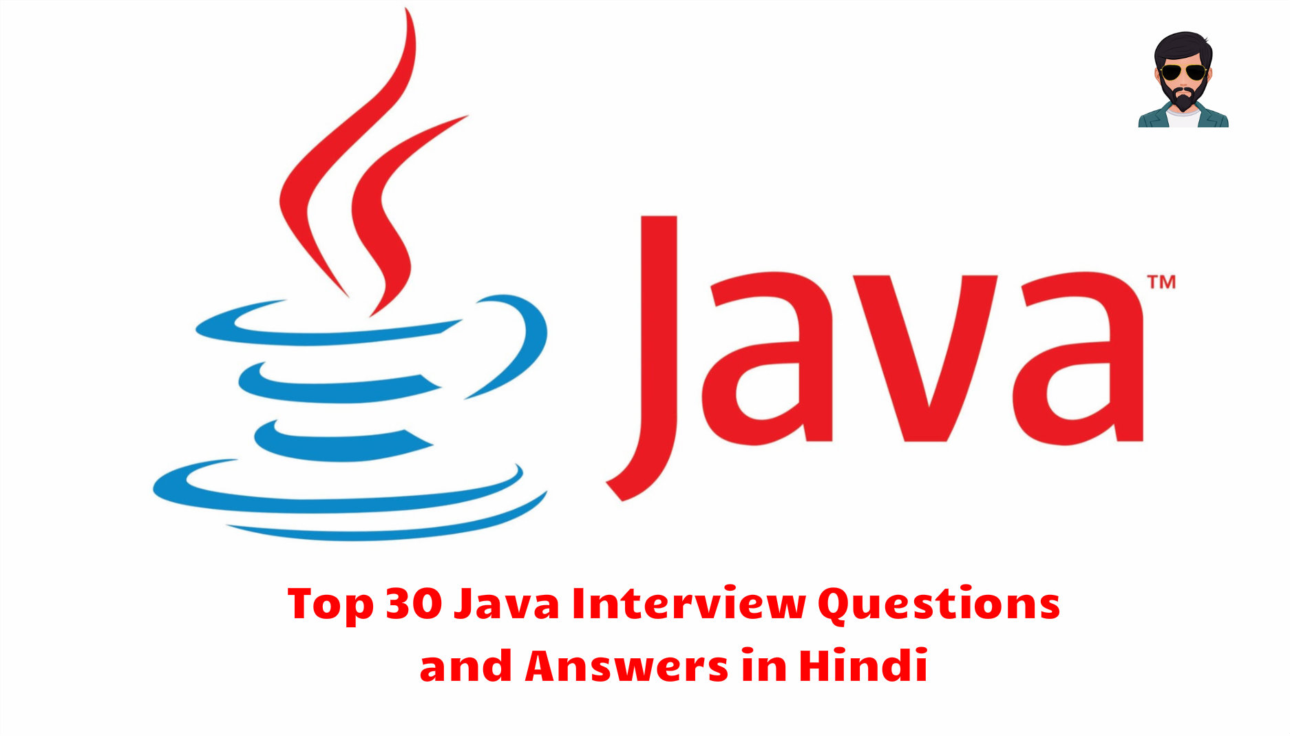 You are currently viewing Java interview Questions and Answers in Hindi !!