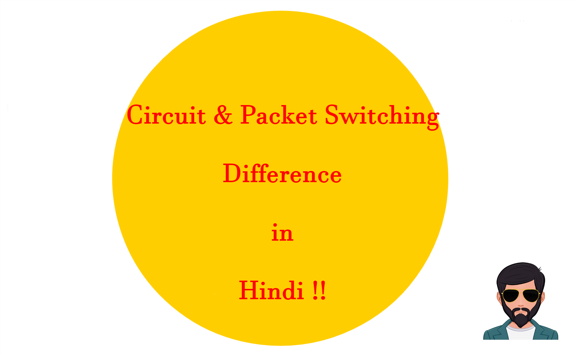 You are currently viewing Circuit & Packet Switching Difference in Hindi !!