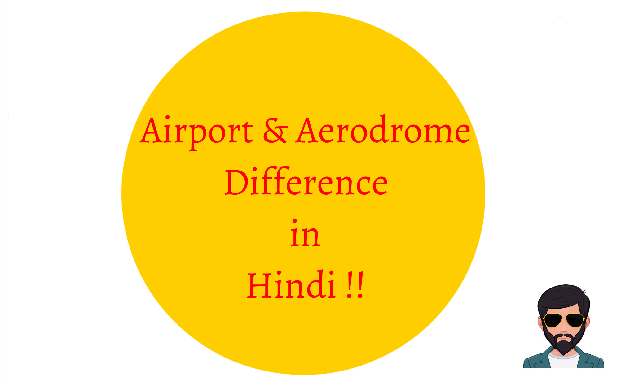 You are currently viewing Airport and Aerodrome Difference in Hindi !!