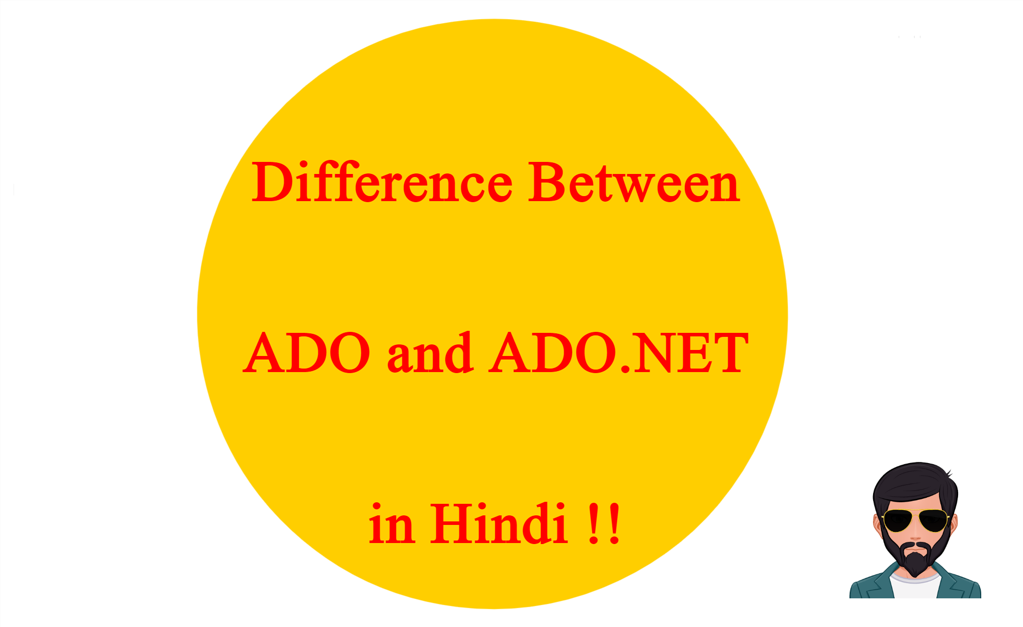You are currently viewing Difference Between ADO and ADO.NET in Hindi !!