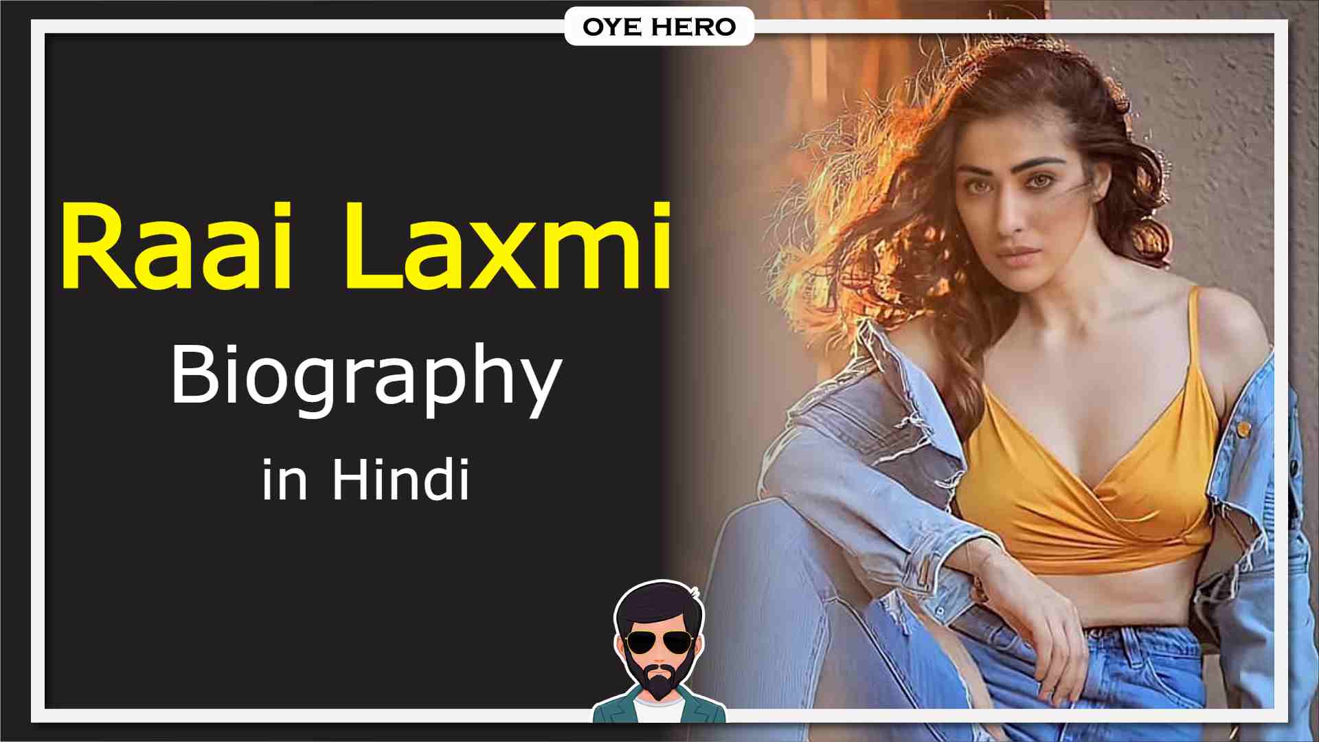 Read more about the article राय लक्ष्मी जीवन परिचय, HD इमेजिस | Raai Laxmi Biography in Hindi !!