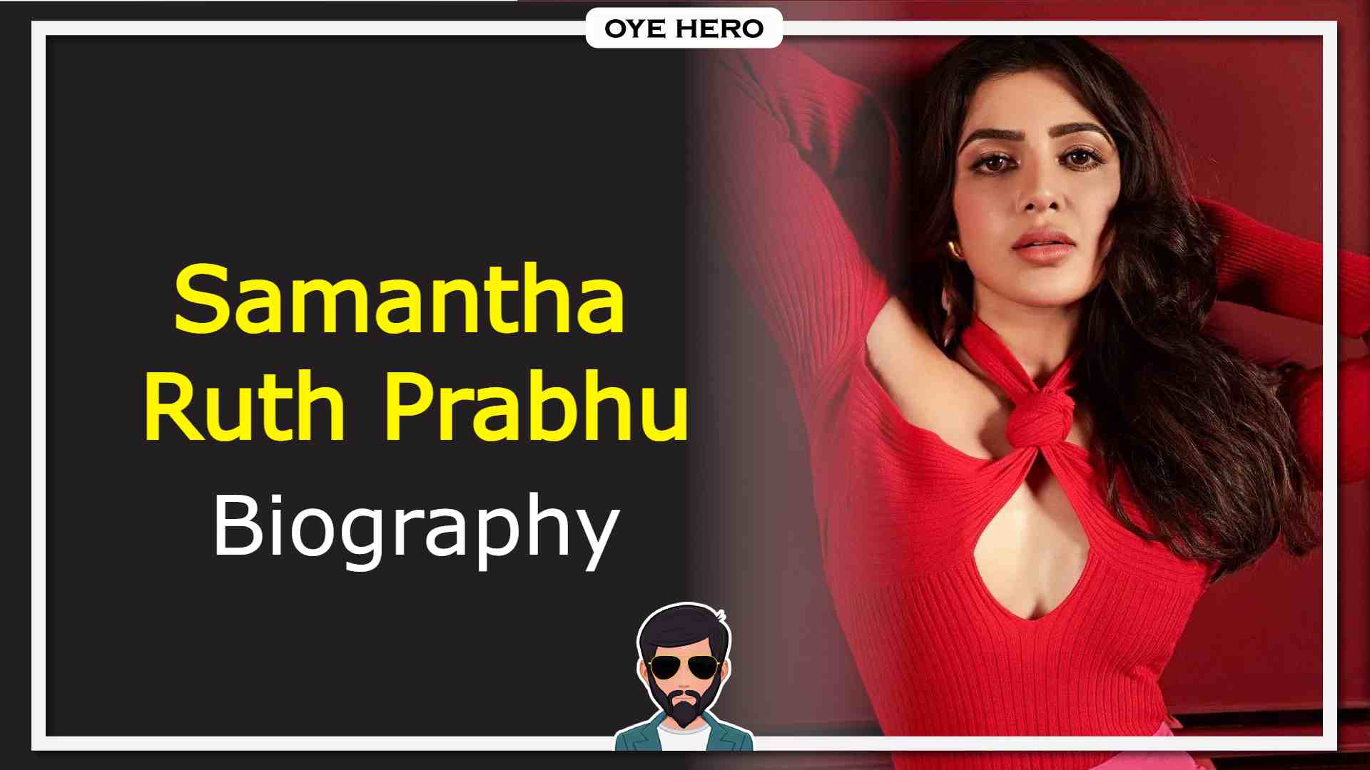 Read more about the article समांथा रुथ प्रभु जीवन परिचय, HD इमेजिस | Samantha Ruth Prabhu Biography & Wikipedia in Hindi !!