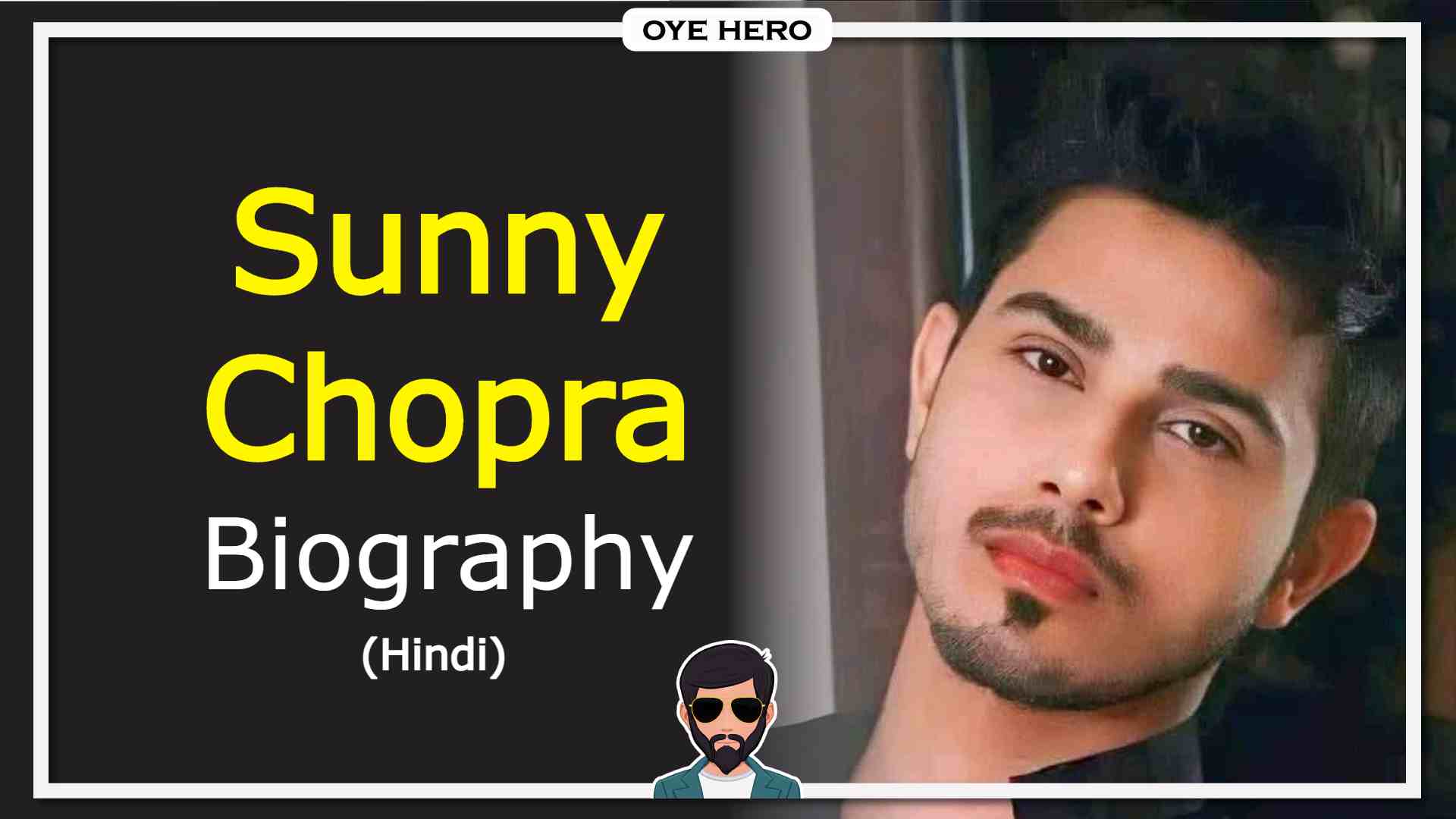 You are currently viewing सनी चोपड़ा जीवन परिचय, HD इमेजिस | Sunny Chopra Biography & Wikipedia in Hindi !!